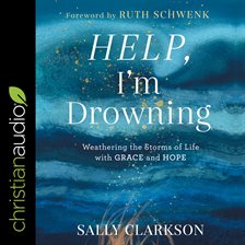 Cover image for Help, I'm Drowning