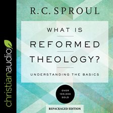 Cover image for What Is Reformed Theology?
