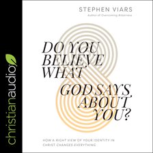 Cover image for Do You Believe What God Says About You?