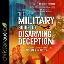 Cover image for The Military Guide to Disarming Deception