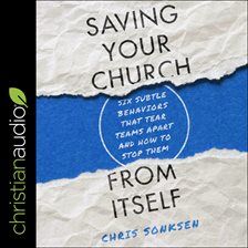 Cover image for Saving Your Church from Itself