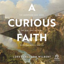 Cover image for A Curious Faith