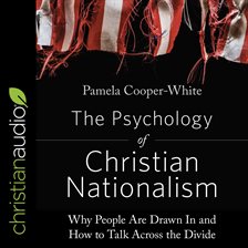 Cover image for The Psychology of Christian Nationalism