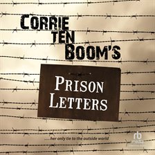 Cover image for Corrie Ten Boom's Prison Letters