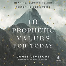 Imagen de portada para 10 Prophetic Values for Today