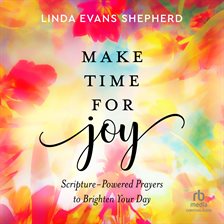 Imagen de portada para Make Time for Joy