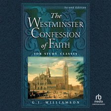 Cover image for The Westminster Confession of Faith