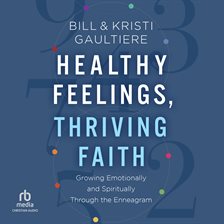 Cover image for Healthy Feelings, Thriving Faith