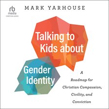 Cover image for Talking to Kids about Gender Identity