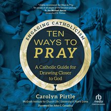 Cover image for Ten Ways to Pray