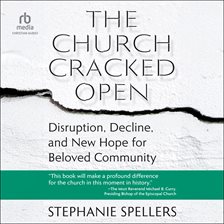 The Church Cracked Open