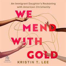We Mend With Gold