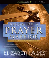 Cover image for Becoming A Prayer Warrior