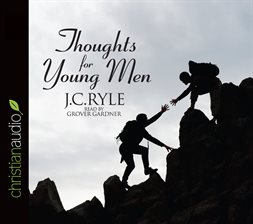 Image de couverture de Thoughts for Young Men