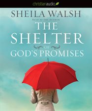 Cover image for The Shelter Of God's Promises