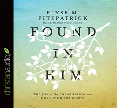 Cover image for Found in Him