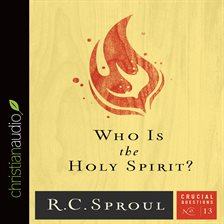 Cover image for Who Is the Holy Spirit?