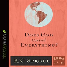 Cover image for Does God Control Everything?
