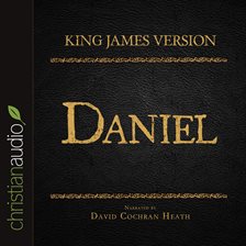 Cover image for The Holy Bible in Audio - King James Version: Daniel