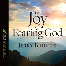 Cover image for The Joy of Fearing God