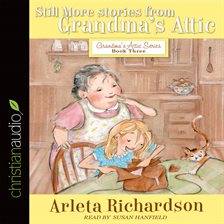 Cover image for Still More Stories from Grandma's Attic