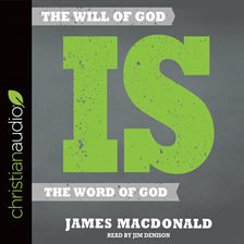 Cover image for The Will of God is the Word of God