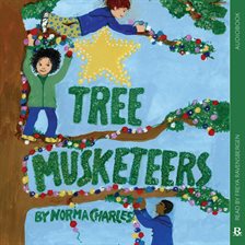 Cover image for Tree Musketeers