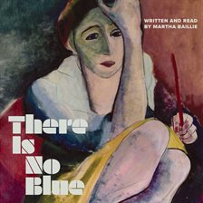 Imagen de portada para There Is No Blue