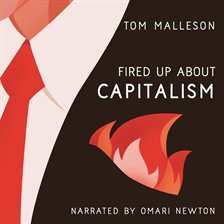 Imagen de portada para Fired Up about Capitalism