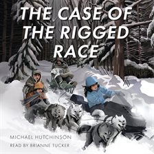 Cover image for The Case of the Rigged Race