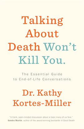 Cover image for Talking About Death Won't Kill You