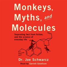Cover image for Monkeys, Myths, and Molecules