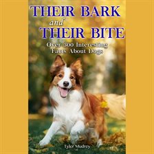 Cover image for Their Bark & Their Bite