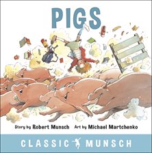 Imagen de portada para Pigs (Classic Munsch Audio)