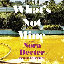 Cover image for What's Not Mine
