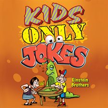Cover image for Kids ONLY Jokes