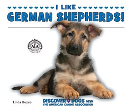 Cover image for I Like German Shepherds!