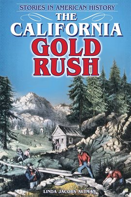 Imagen de portada para The California Gold Rush