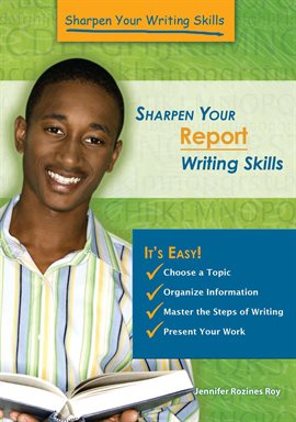 Cover image for Sharpen Your Report Writing Skills