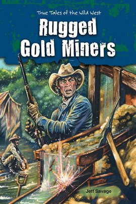 Imagen de portada para Rugged Gold Miners