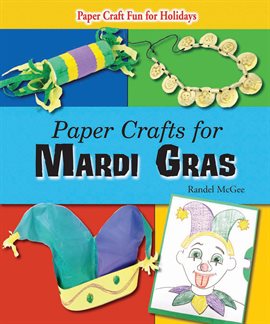 Cover image for Paper Crafts for Mardi Gras