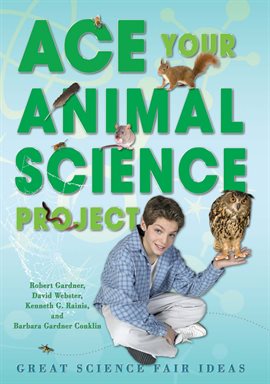 Cover image for Ace Your Animal Science Project