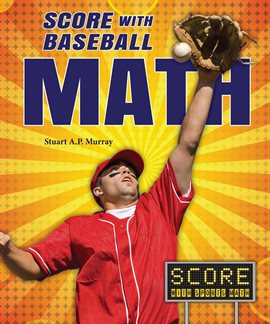 Cover image for Score With Baseball Math