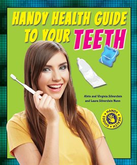 Imagen de portada para Handy Health Guide to Your Teeth