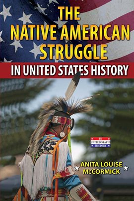 Imagen de portada para The Native American Struggle in United States History