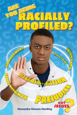 Cover image for Are You Being Racially Profiled?