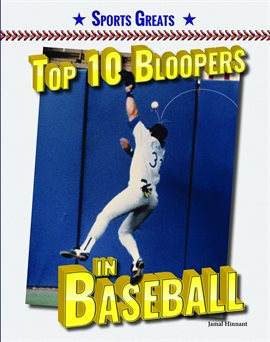 Imagen de portada para Top 10 Bloopers in Baseball