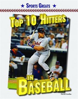 Cover image for Top 10 Hitters in Baseball