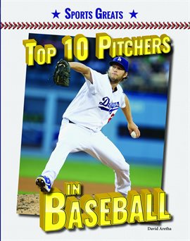 Cover image for Top 10 Pitchers in Baseball