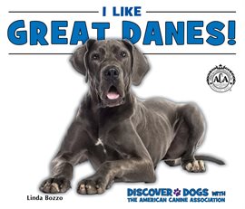 Cover image for I Like Great Danes!